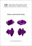 Úlohy matematické fyziky Úlohy matematické fyziky