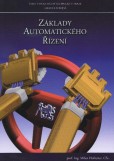 Základy automatického řízení Základy automatického řízení