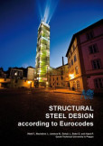 Structural Steel Design According to Eurocodes Structural Steel Design According to Eurocodes
