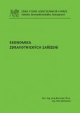Ekonomika zdravotnických zařízení Ekonomika zdravotnických zařízení