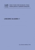 Lineární algebra 1 Lineární algebra 1