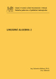 Lineární algebra 2 Lineární algebra 2