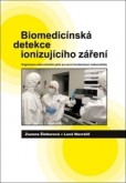 Biomedicínská detekce ionizujícího záření