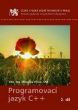 Programovací jazyk C++ 2. díl Programovací jazyk C++ 2. díl