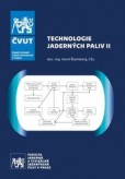 Technologie jaderných paliv II Technologie jaderných paliv II