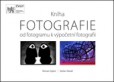 Kniha FOTOGRAFIE - Od fotogramu k výpočetní fotografii Kniha FOTOGRAFIE - Od fotogramu k výpočetní fotografii