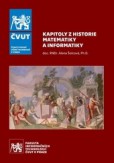 Kapitoly z historie matematiky a informatiky Kapitoly z historie matematiky a informatiky