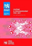Cvičení k programování pro .NET Cvičení k programování pro .NET