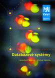 Databázové systémy - 2. přepracované vydání Databázové systémy - 2. přepracované vydání