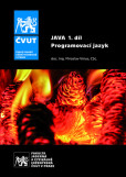 Java 1. díl - Programovací jazyk Java 1. díl - Programovací jazyk