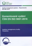 Komentované vydání ČSN EN ISO 9001:2016 Komentované vydání ČSN EN ISO 9001:2016