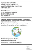 IATF 16949:2016 Norma pro systém managementu kvality v automobilovém průmyslu