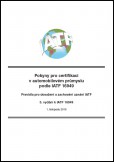 Pokyny pro certifikaci v automobilovém průmyslu podle IATF 16949 Pokyny pro certifikaci v automobilovém průmyslu podle IATF 16949