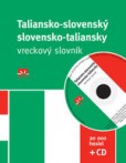 TALIANSKO-SLOVENSKÝ A SLOVENSKO-TALIANSKY VRECKOVÝ SLOVNÍK + CD