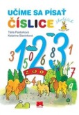 Učíme sa písať číslice Učíme sa písať číslice