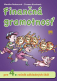 Finančná gramotnosť pre 4. ročník základných škôl Finančná gramotnosť pre 4. ročník základných škôl