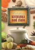 Babičkina kuchárka nad zlato Babičkina kuchárka nad zlato