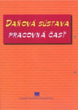 Daňová sústava pre obchodné akadémie - pracovná časť Daňová sústava pre obchodné akadémie - pracovná časť