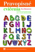 Pravopisné cvičenia k učebnici slovenského jazyka pre 4. ročník základných škôl Pravopisné cvičenia k učebnici slovenského jazyka pre 4. ročník základných škôl