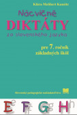 Nácvičné diktáty zo slovenského jazyka pre 7. ročník ZŠ