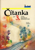 Čítanka pre 3. ročník ŠZŠ, 1. časť