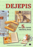 Dejepis pre 5. ročník ZŠ Dejepis pre 5. ročník ZŠ