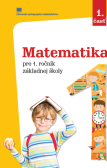 Matematika pre 1. ročník ZŠ, 1. časť Matematika pre 1. ročník ZŠ, 1. časť