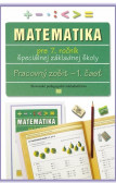 Pracovný zošit z matematiky pre 7. ročník ŠZŠ, 1. časť Pracovný zošit z matematiky pre 7. ročník ŠZŠ, 1. časť