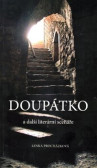 Doupátko a další literární scénáře Doupátko a další literární scénáře