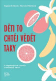 Děti to chtěj vědět taky Děti to chtěj vědět taky