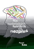 Na sudetských horách se nezpívá Na sudetských horách se nezpívá