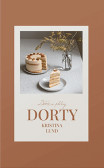 Dorty (Děvče u plotny) Dorty (Děvče u plotny)
