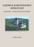 Tajemná karlštejnská setkávání Tajemná karlštejnská setkávání