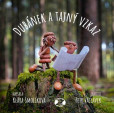 Dubánek a tajný vzkaz Dubánek a tajný vzkaz