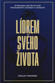 Lídrem svého života Lídrem svého života