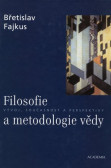 Filosofie a metodologie vědy