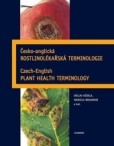 Česko-anglická rostlinolékařská terminologie Česko-anglická rostlinolékařská terminologie