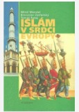 Islám v srdci Evropy