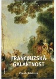 Francouzská galantnost (řada Historie)