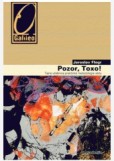 Pozor, Toxo! Pozor, Toxo!