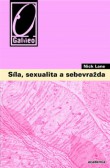 Síla, sexualita a sebevražda Síla, sexualita a sebevražda