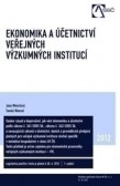 Ekonomika a účetnictví veřejných výzkumných institucí Ekonomika a účetnictví veřejných výzkumných institucí