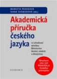 Akademická příručka českého jazyka Akademická příručka českého jazyka