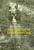 Mezi pionýrským šátkem a mopedem Mezi pionýrským šátkem a mopedem