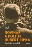 Novinář a politik Hubert Ripka Novinář a politik Hubert Ripka