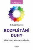Rozplétání duhy Rozplétání duhy