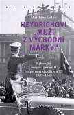 Heydrichovi muži z Východní marky Heydrichovi muži z Východní marky