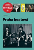 Praha beatová Praha beatová