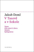 V Tasově a v Sokole V Tasově a v Sokole