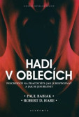 Hadi v oblecích Hadi v oblecích